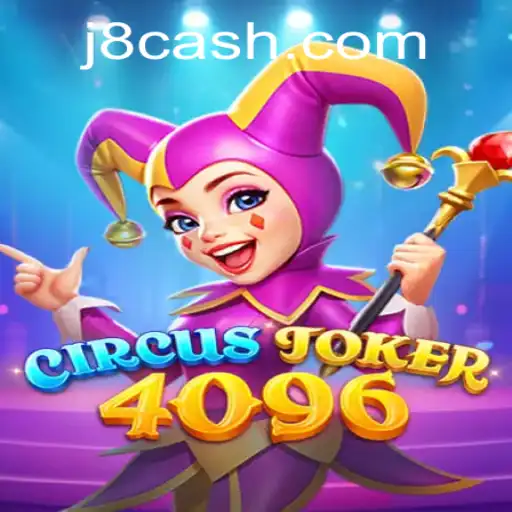 Discover the Exciting World of CircusJoker4096 with J8