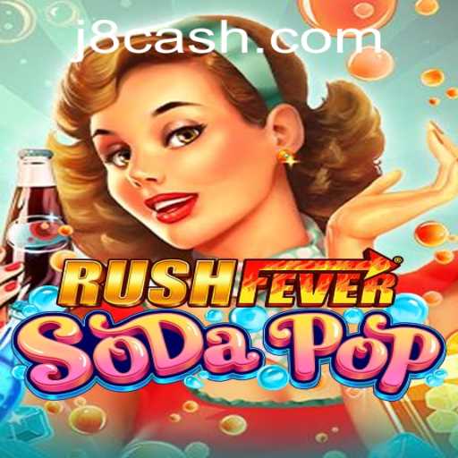 RushFeverSodaPop: A Bubbly New Challenge in Gaming