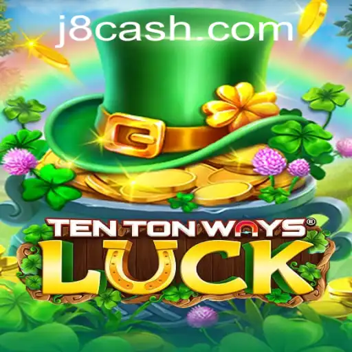 Explore TenTonWaysLuck: A New Era of Gaming with J8